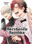 Image 1 : Marchentic Bazooka - Livre (Manga) - Yaoi - Hana Book