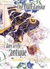 Image 1 : Une nuit d'amour dans la ville antique - Tome 01 - Livre (Manga) - Yaoi - Hana Book