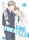 Image 1 : Like The Beast - Tome 16 - Livre (Manga) - Yaoi