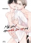 Image 1 : Moi seul connais ton corps - Livre (Manga) - Yaoi - Hana Book