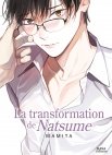 Image 1 : La transformation de Natsume - Livre (Manga) - Yaoi - Hana Collection