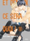 Image 1 : Et demain ce sera quoi ! - Tome 10 - Livre (Manga) - Yaoi - Hana Collection