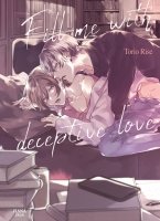 Fill me with deceptive love - Livre (Manga) - Yaoi - Hana Book