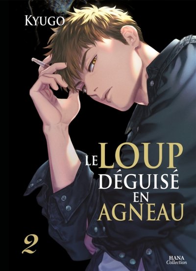 Le Loup déguisé en agneau - Tome 02 - Livre (Manga) - Yaoi - Hana Collection