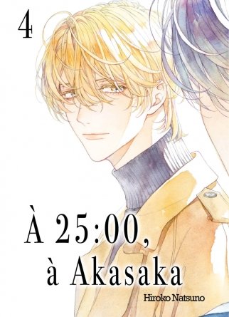 À 25 h, à Akasaka - Tome 04 - Livre (Manga) - Yaoi - Hana Collection