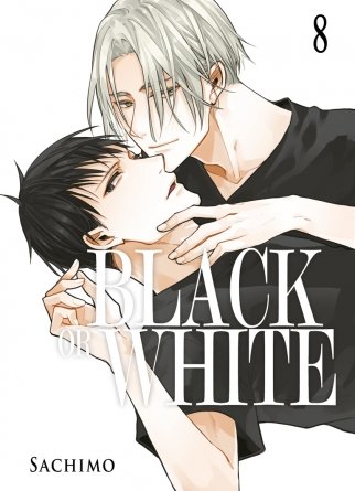 Black or White - Tome 08 - Livre (Manga) - Yaoi - Hana Collection