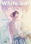 White Liar - Livre (Manga) - Yaoi - Hana Collection